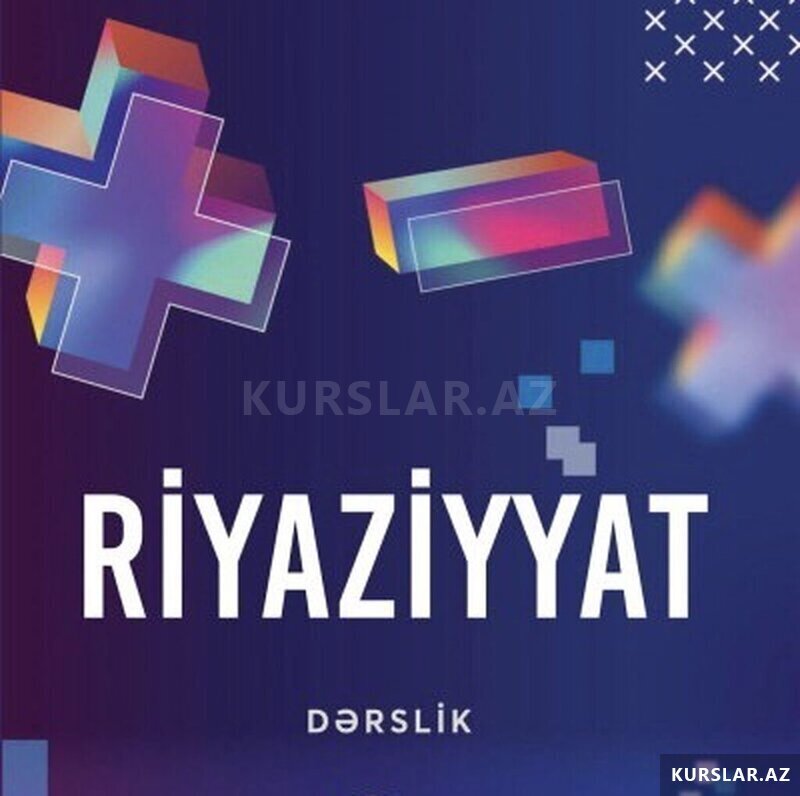 Riyaziyyat Online Hazirliq ( Fərdi) - KURSLAR.AZ