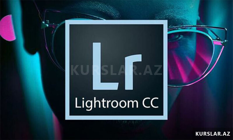 Adobe Lightroom Proqramı Kursları Adobe Lightroom Proqramı Kursları