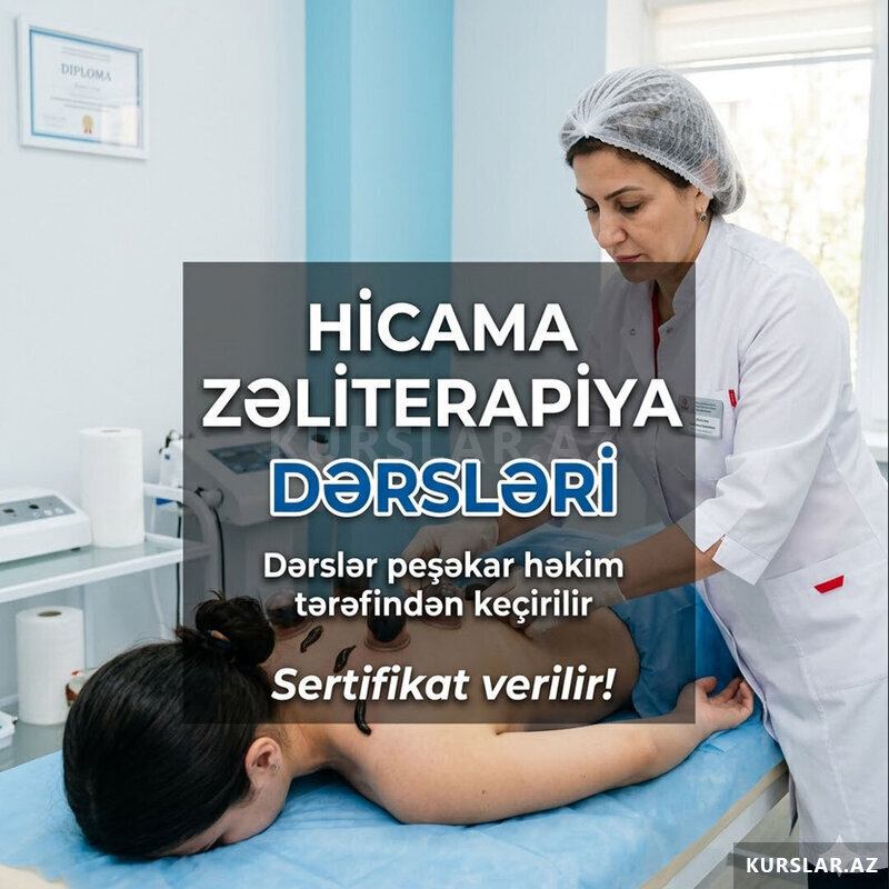 Hicama və zəliterapiya kursları Hicama və zəliterapiya kursları