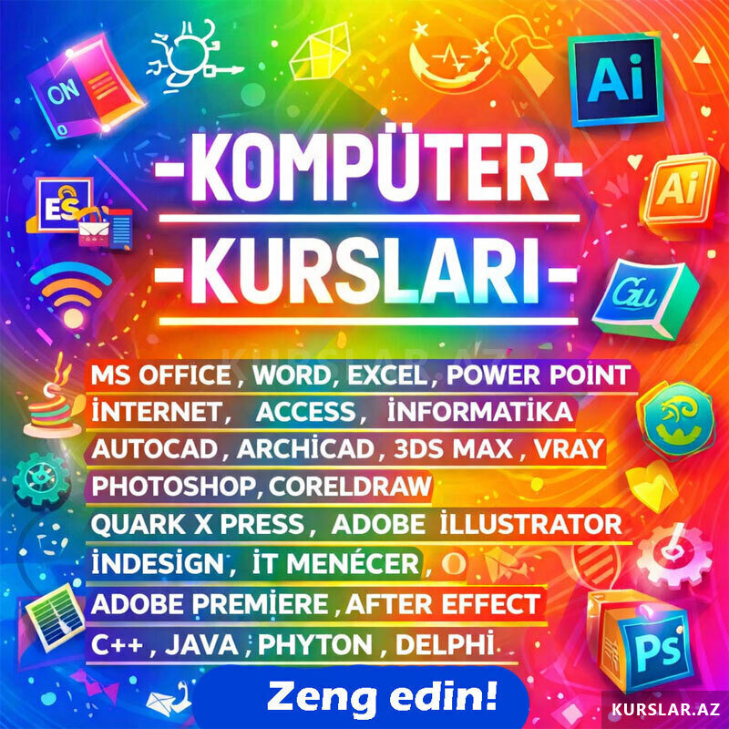 Kompüter Dizayn montaj ofis proqramları kursu Kompüter Dizayn montaj ofis proqramları kursu