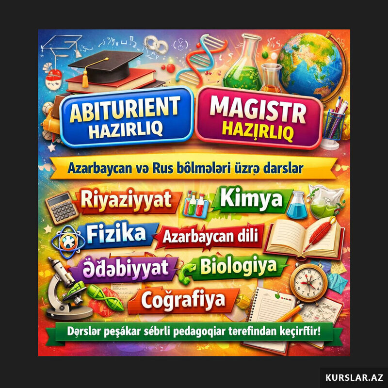 Abituriyent magistir Hazırlığı Az+rus sektor mövcuddur Abituriyent magistir Hazırlığı Az+rus sektor mövcuddur