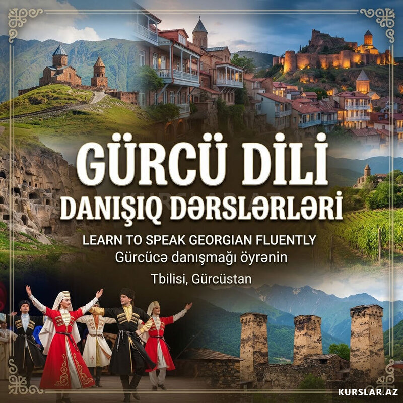 Gürcü Dili Danışıq Kursu sıfırdan mükəmməl səviyyəyə Gürcü Dili Danışıq Kursu sıfırdan mükəmməl səviyyəyə