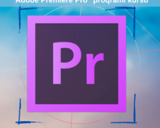 Adobe Premiere Pro proqramı kursu