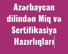 Azərbaycan dilindən Onlayn miq, sertifikasiya