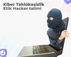 Kiber Təhlükəsizlik və Etik hacker təlimi