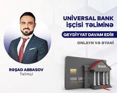 Universal Bank İşçisi Təlimi