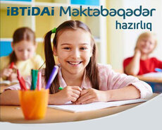 Məktəbəqədər və İbtidai sinif hazırlığı