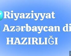 Riyaziyyat və Azərbaycan dili hazırlığı