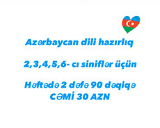 2, 3, 4, 5, 6-cı siniflər üçün azərbaycan dili hazırlıq