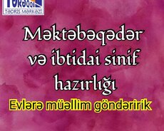 Məktəbəqədər və ibtidai sinif hazırlığı