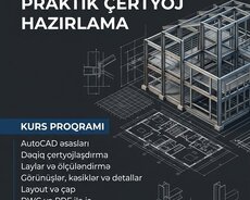Autocad ilə Praktik Çertyoj Hazırlama (2 ay)
